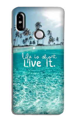 Life is short live it Case for Xiaomi Redmi Y3