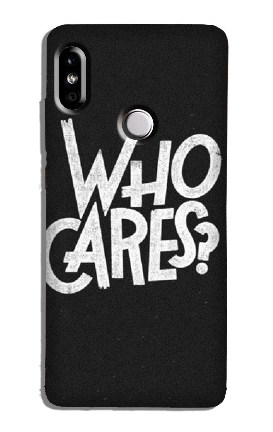 Who Cares Case for Redmi 6 Pro