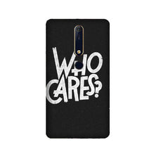 Who Cares Mobile Back Case for Nokia 6.1 2018 (Design - 94)