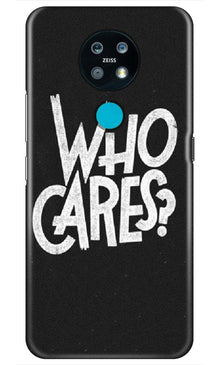 Who Cares Case for Nokia 7.2