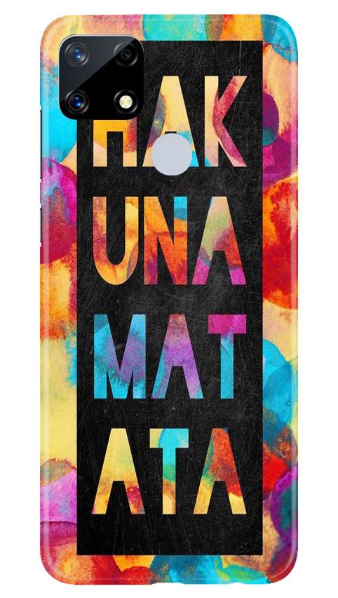 Hakuna Matata Mobile Back Case for Realme Narzo 20 (Design - 323)