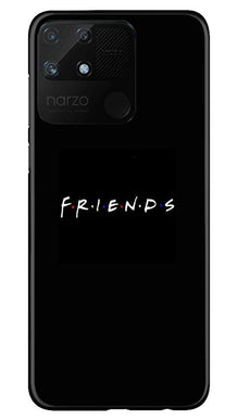 Friends Mobile Back Case for Realme Narzo 50A  (Design - 143)