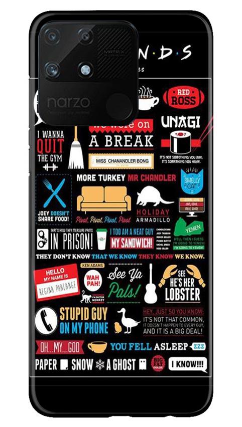 Friends Case for Realme Narzo 50A  (Design - 145)