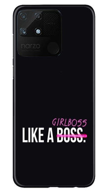 Like a Girl Boss Mobile Back Case for Realme Narzo 50A (Design - 265)