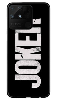 Joker Mobile Back Case for Realme Narzo 50A (Design - 327)