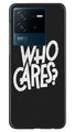 Who Cares Case for iQOO Neo 6 5G