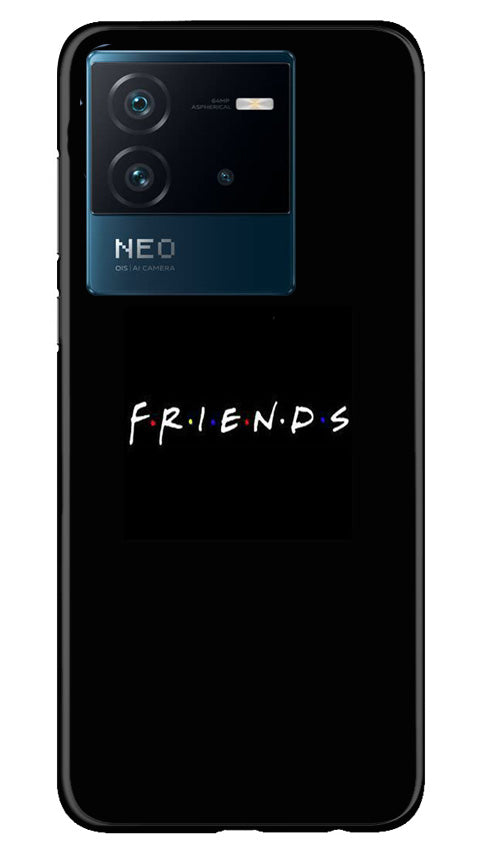 Friends Case for iQOO Neo 6 5G  (Design - 143)