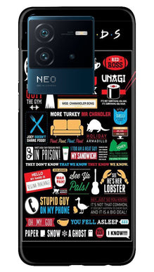 Friends Mobile Back Case for iQOO Neo 6 5G  (Design - 145)