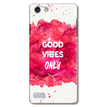 Good Vibes Only Mobile Back Case for Oppo Neo 7  (Design - 393)