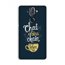 Chai Bina Chain Kahan Case for Nokia 9 Pureview  (Design - 144)