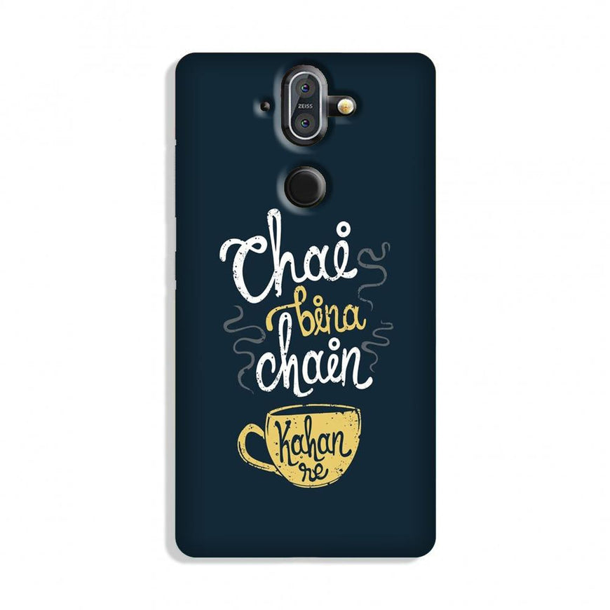 Chai Bina Chain Kahan Case for Nokia 9 Pureview  (Design - 144)