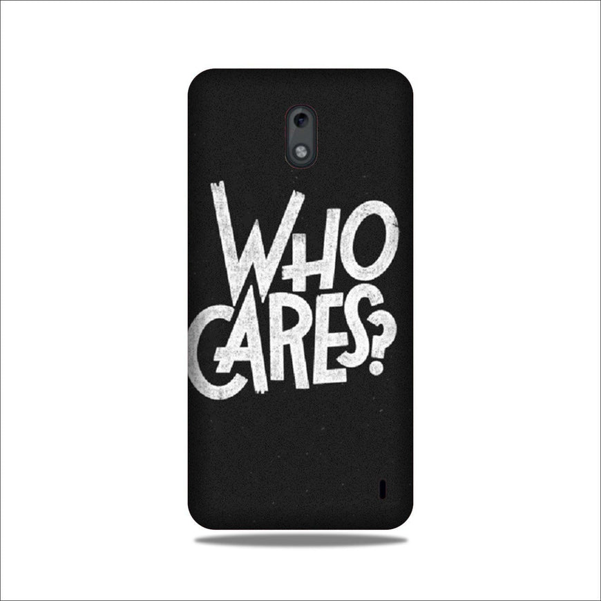 Who Cares Case for Nokia 2