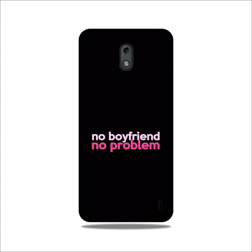 No Boyfriend No problem Case for Nokia 3  (Design - 138)