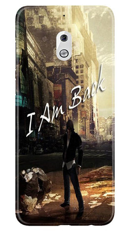 I am Back Case for Nokia 2.1 (Design No. 296)