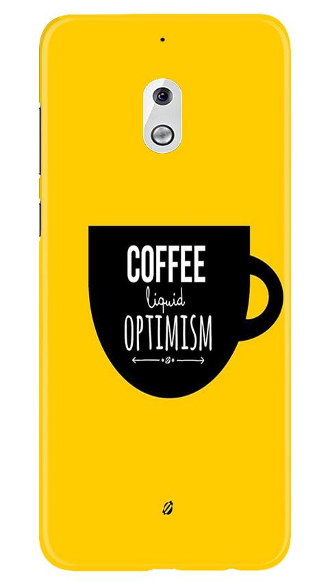 Coffee Optimism Mobile Back Case for Nokia 2.1 (Design - 353)