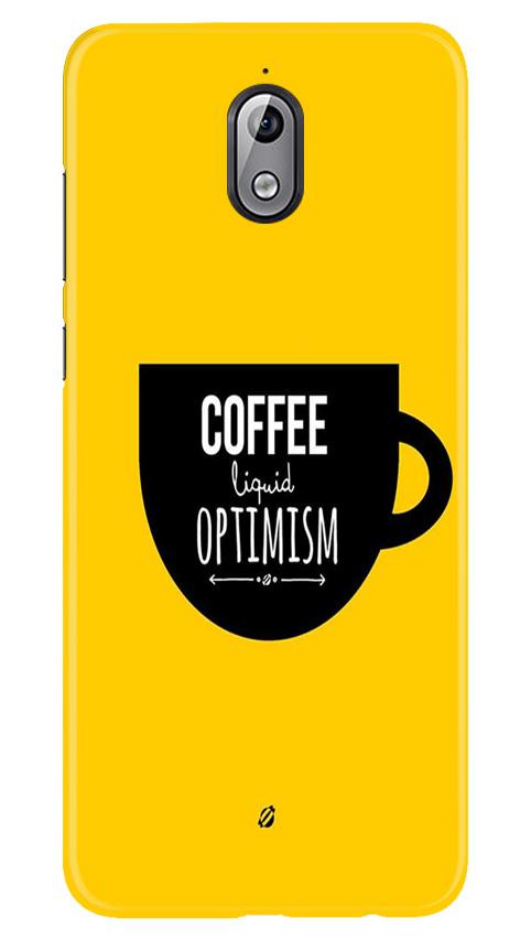 Coffee Optimism Mobile Back Case for Nokia 3.1 (Design - 353)