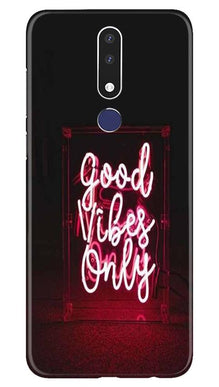 Good Vibes Only Mobile Back Case for Nokia 3.1 Plus (Design - 354)