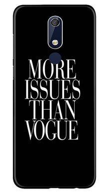 More Issues than Vague Mobile Back Case for Nokia 5.1 (Design - 74)