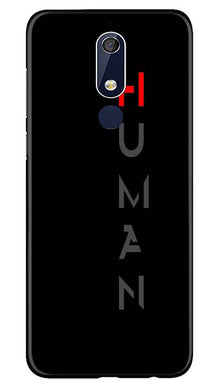 Human Mobile Back Case for Nokia 5.1  (Design - 141)