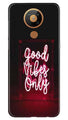 Good Vibes Only Mobile Back Case for Nokia 5.3 (Design - 354)