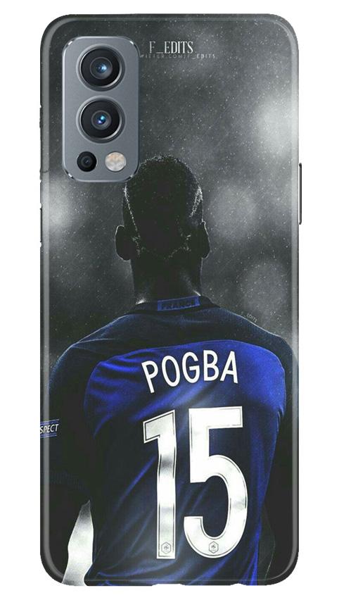 Pogba Case for OnePlus Nord 2 5G  (Design - 159)