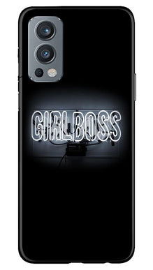 Girl Boss Black Mobile Back Case for OnePlus Nord 2 5G (Design - 268)