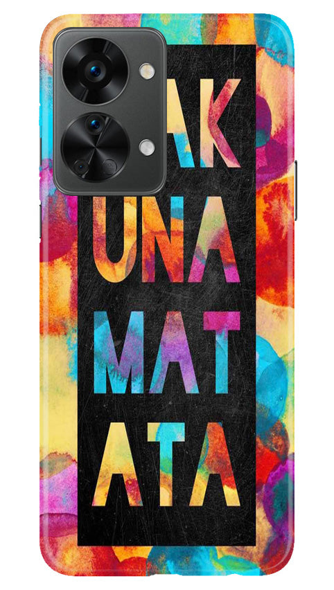 Hakuna Matata Mobile Back Case for OnePlus Nord 2T 5G (Design - 285)