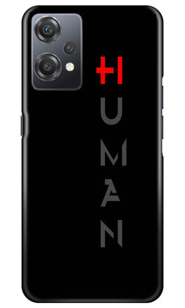 Human Case for OnePlus Nord CE 2 Lite 5G  (Design - 141)