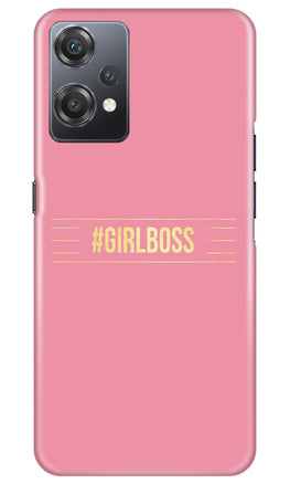 Girl Boss Pink Case for OnePlus Nord CE 2 Lite 5G (Design No. 232)