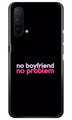 No Boyfriend No problem Case for OnePlus Nord CE 5G  (Design - 138)