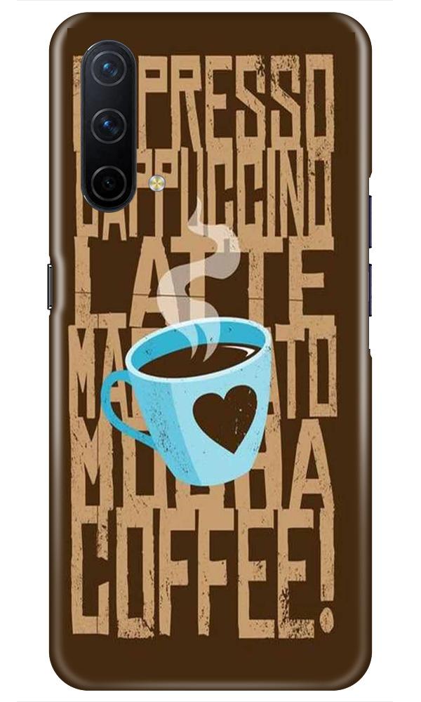 Love Coffee Mobile Back Case for OnePlus Nord CE 5G (Design - 351)