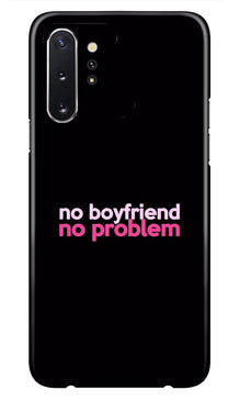 No Boyfriend No problem Mobile Back Case for Samsung Galaxy Note 10 Plus  (Design - 138) (Design - 138)