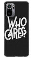 Who Cares Case for Redmi Note 10S