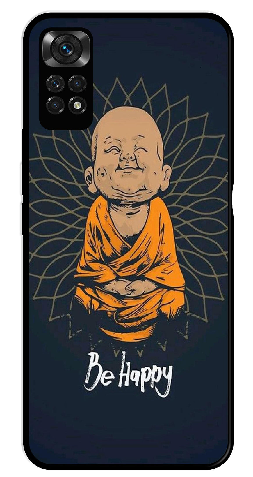 Be Happy Metal Mobile Case for Redmi Note 11s   (Design No -27)