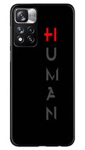 Human Case for Redmi Note 11 Pro  (Design - 141)