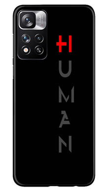 Human Mobile Back Case for Redmi Note 11 Pro  (Design - 141)