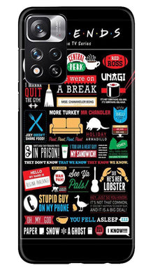 Friends Mobile Back Case for Redmi Note 11 Pro  (Design - 145)