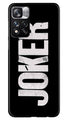 Joker Mobile Back Case for Redmi Note 11 Pro (Design - 289)
