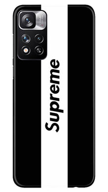 Supreme Mobile Back Case for Redmi Note 11 Pro (Design - 346)