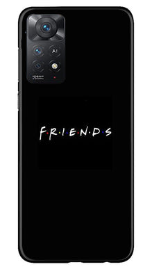Friends Mobile Back Case for Redmi Note 11 Pro 5G  (Design - 143)