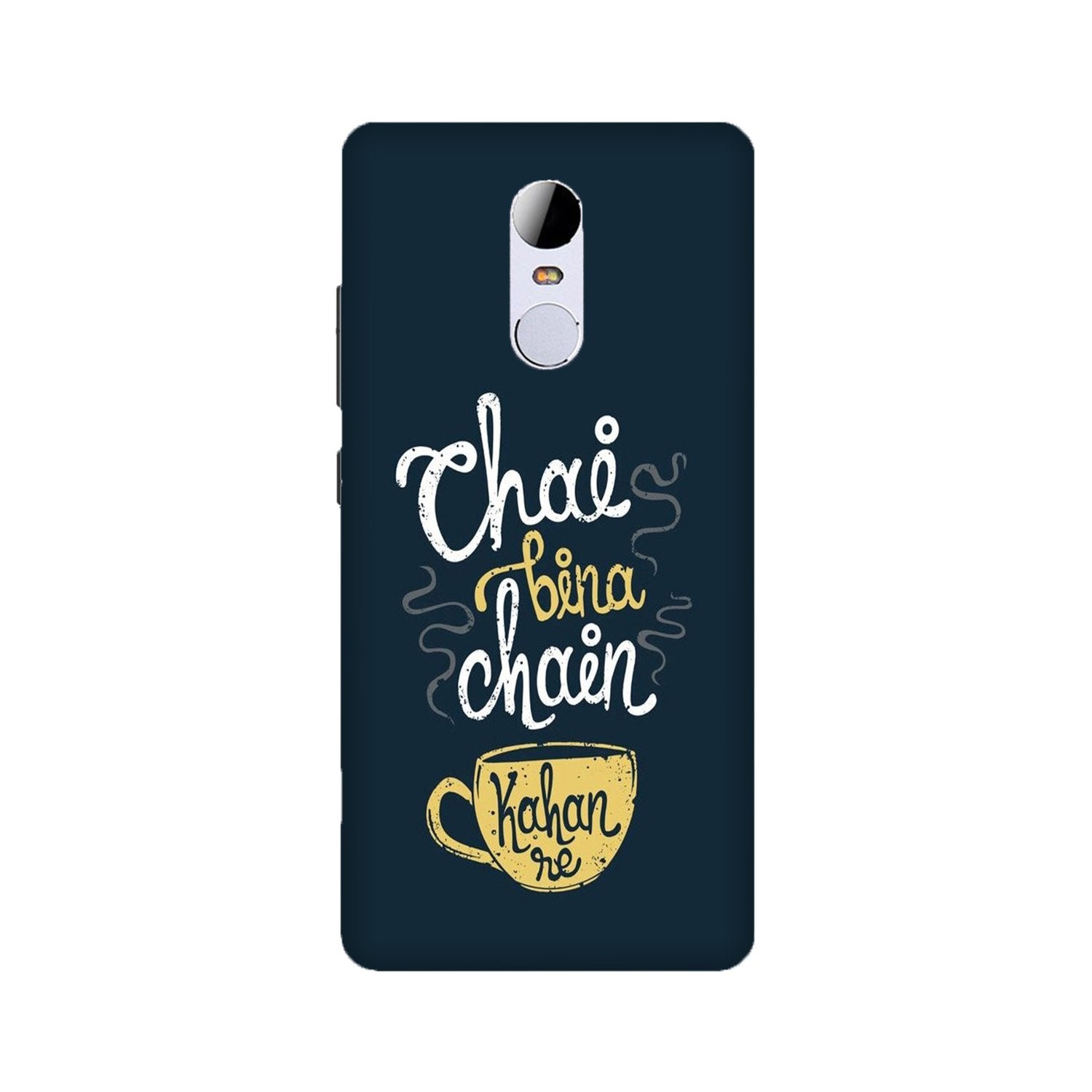 Chai Bina Chain Kahan Case for Redmi Note 5  (Design - 144)