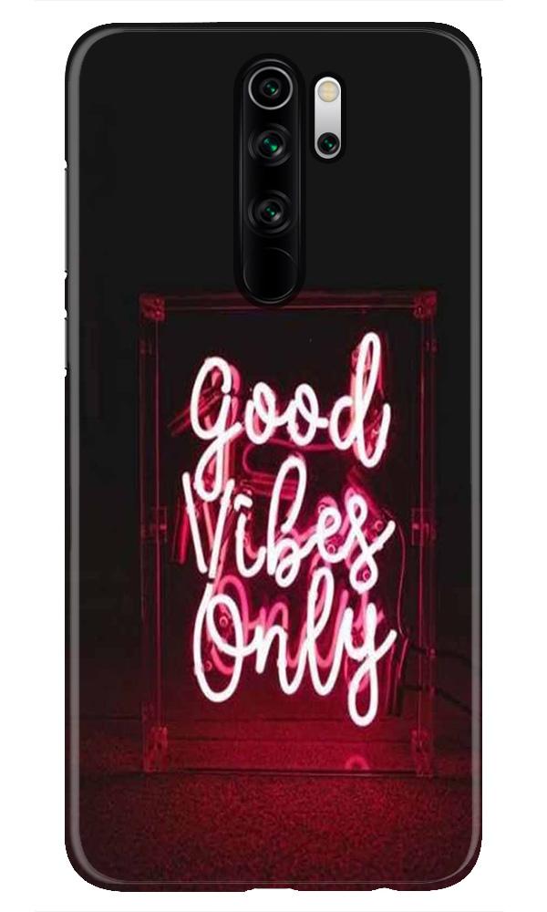 Good Vibes Only Mobile Back Case for Redmi Note 8 Pro  (Design - 354)