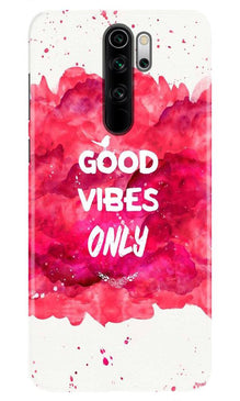 Good Vibes Only Mobile Back Case for Redmi Note 8 Pro  (Design - 393)