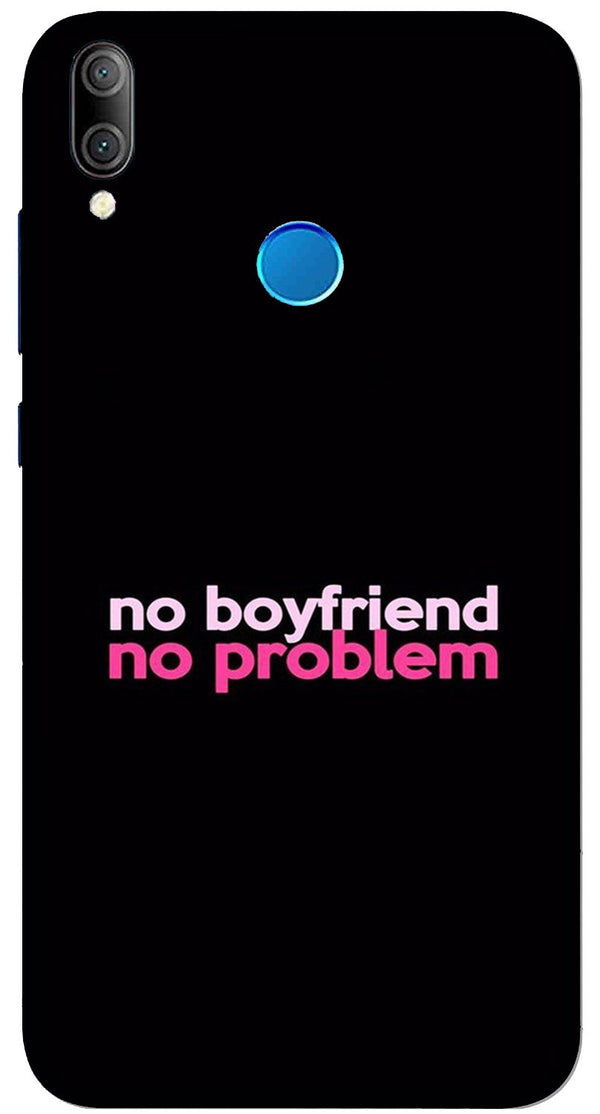 No Boyfriend No problem Case for Asus Zenfone Max Pro M1  (Design - 138)