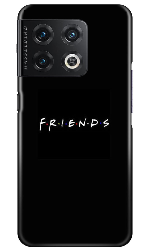 Friends Case for OnePlus 10 Pro 5G(Design - 143)