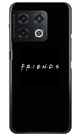 Friends Case for OnePlus 10 Pro 5G(Design - 143)