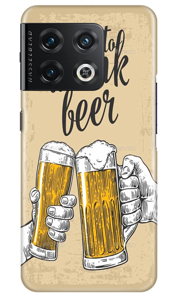 Drink Beer Mobile Back Case for OnePlus 10 Pro 5G (Design - 290)