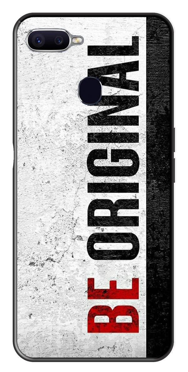 Be Original Metal Mobile Case for Oppo A7   (Design No -38)