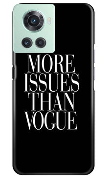 More Issues than Vague Mobile Back Case for OnePlus 10R 5G (Design - 74)