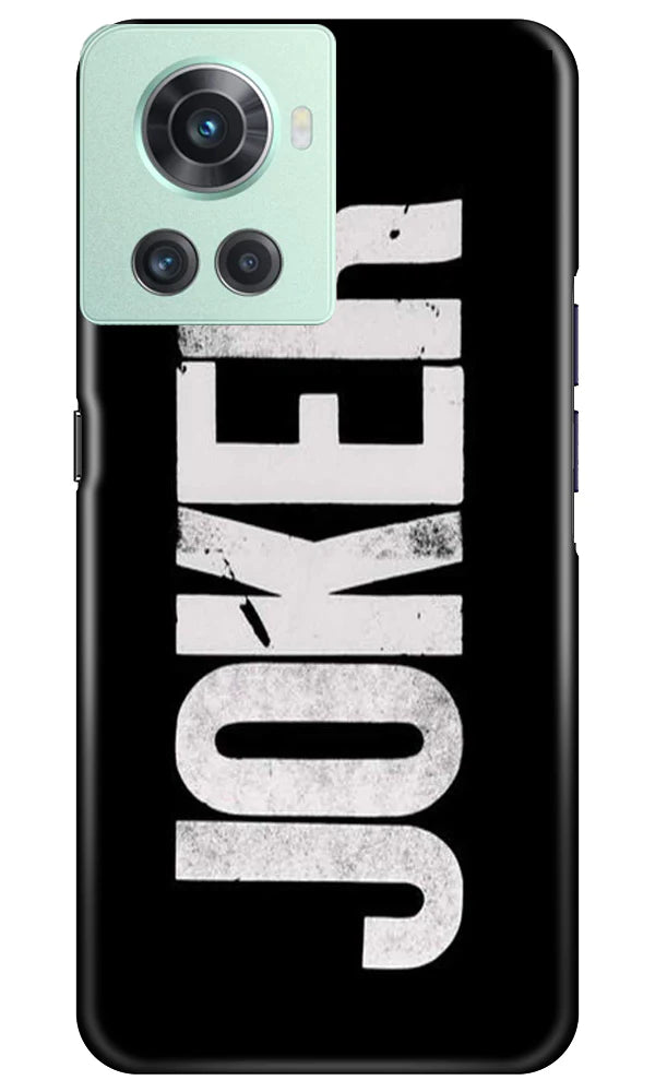 Joker Mobile Back Case for OnePlus 10R 5G (Design - 289)